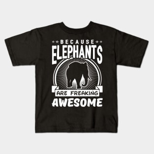 Elephants are Freaking Awesome Kids T-Shirt